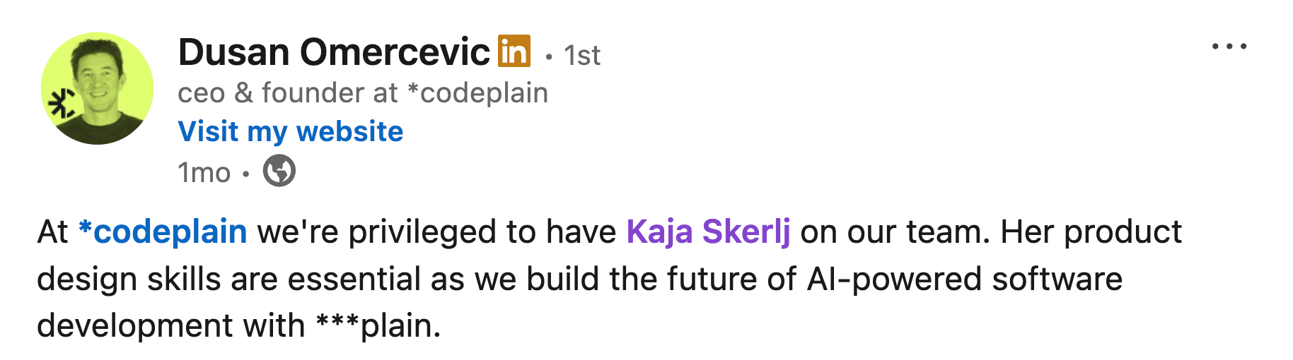 LinkedIn post by Dusan Omercevic, CEO of codeplain, about Kaja Skerlj